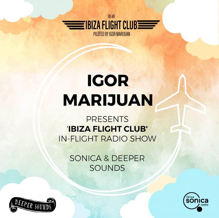 ibiza flight club igor marijuan ibiza sonica