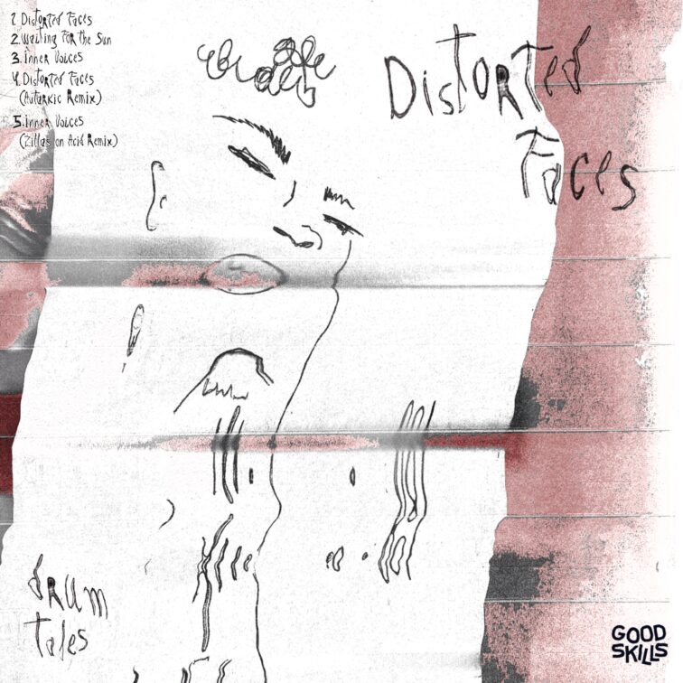 PREMIERE: Drum Tales - Distorted Faces [Good Skills]